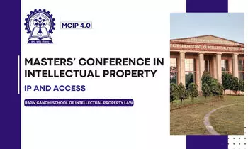 Masters Conference on Intellectual Property [MCIP 4.0] IP and Access  IIT Kharagpur