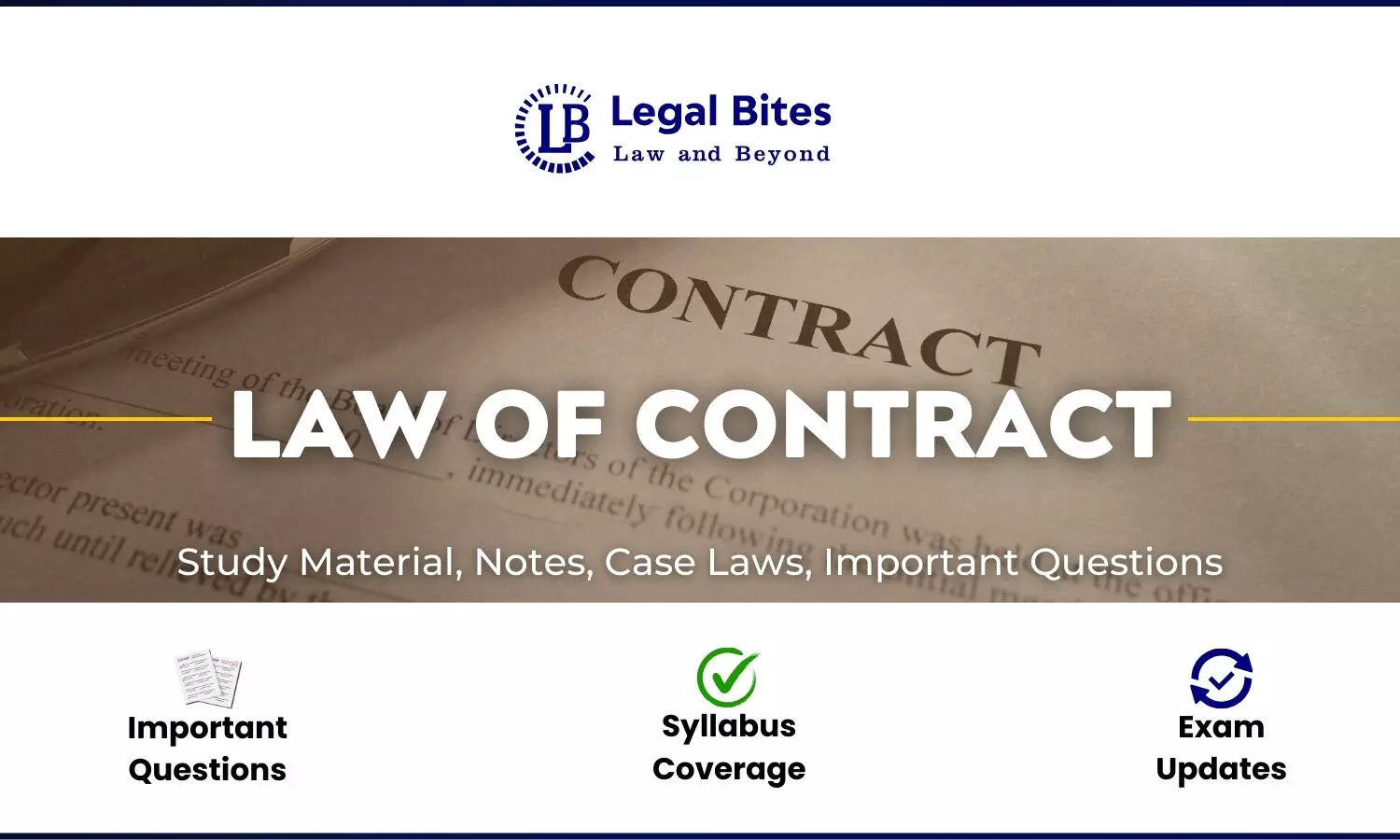 Contract Law - Notes, Case Laws And Study Material