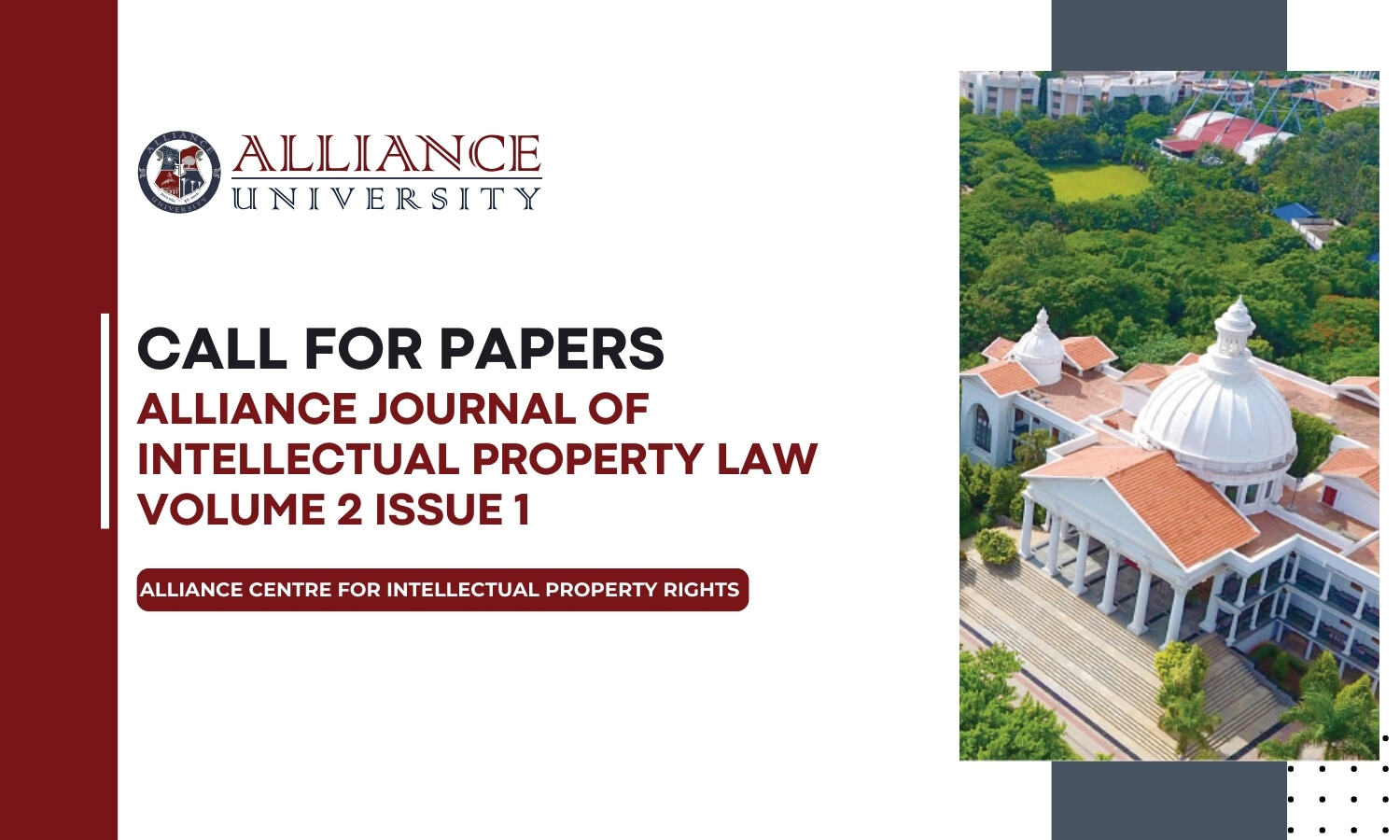 Call for Papers Alliance Journal of Intellectual Property Law Volume 2