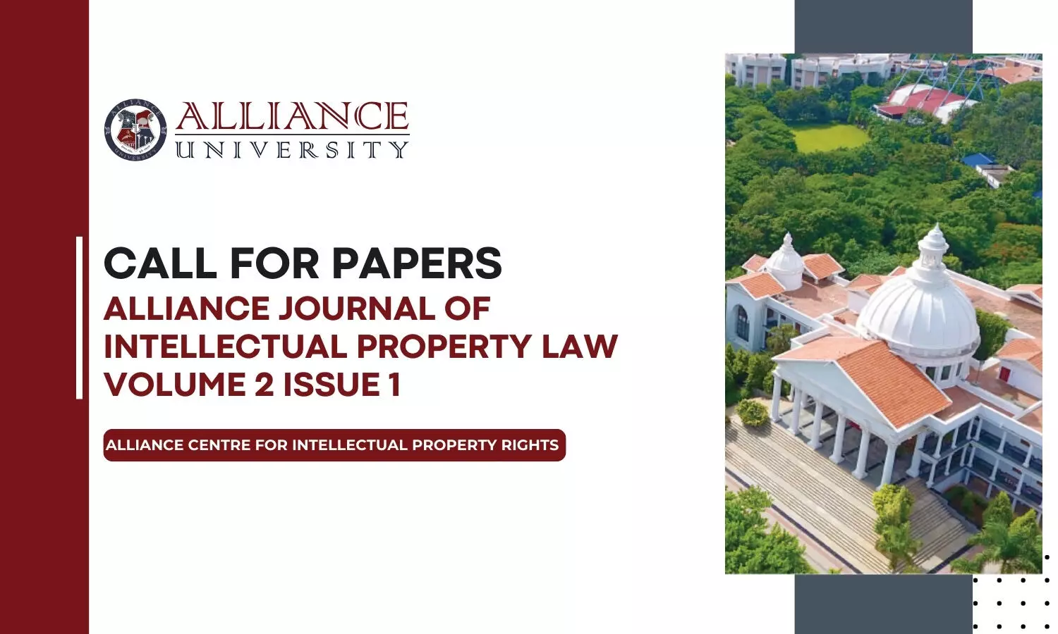 Call for Papers: Alliance Journal of Intellectual Property Law Volume 2 Issue 1