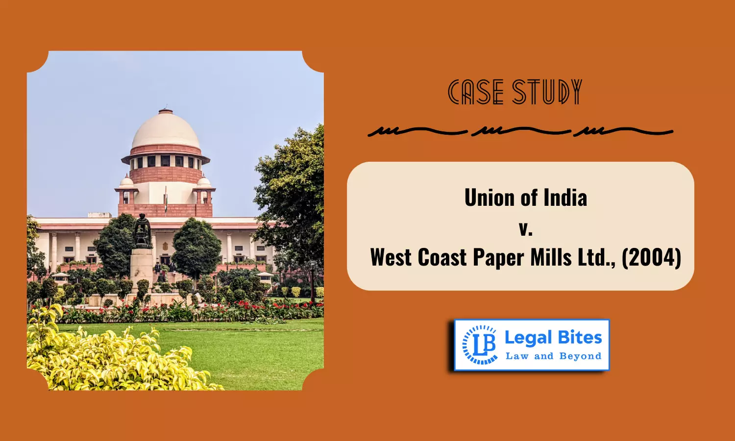 Case Study: Union of India v. West Coast Paper Mills Ltd., (2004) | Period of Limitation