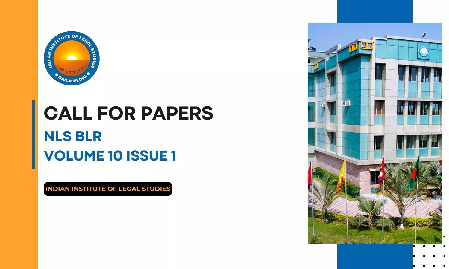 Call for Papers: IILS Law Review Volume 10 Issue 1 Call for Papers: IILS Law Review Volume 10 Issue 1