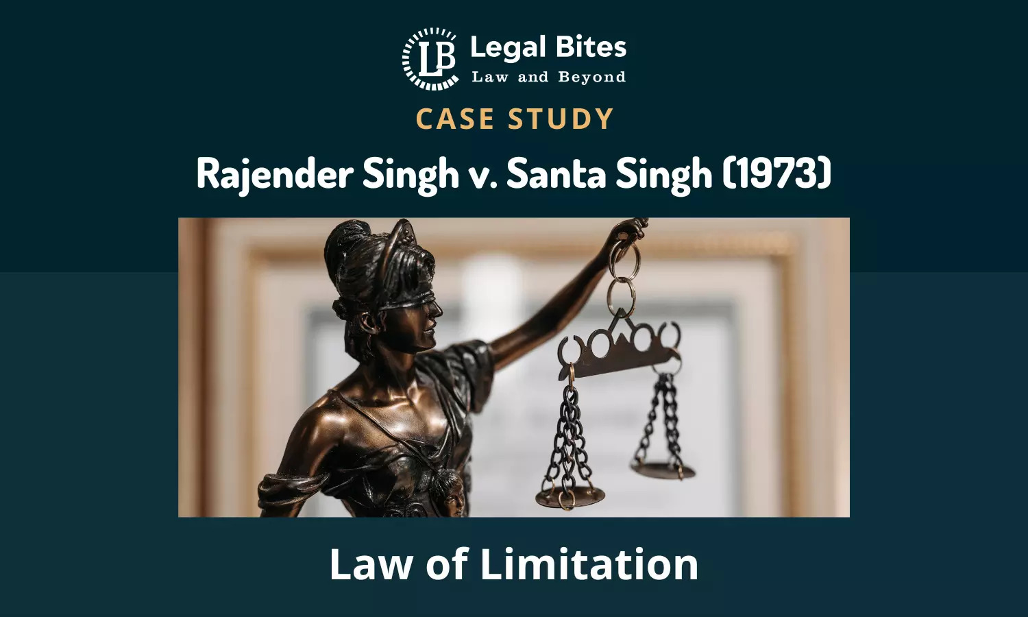 Case Study: Rajender Singh v. Santa Singh (1973) | Law of Limitation