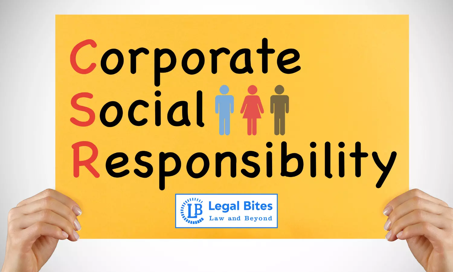 Corporate Social Responsibility- CSR Legislation in India, its Importance and Drawbacks