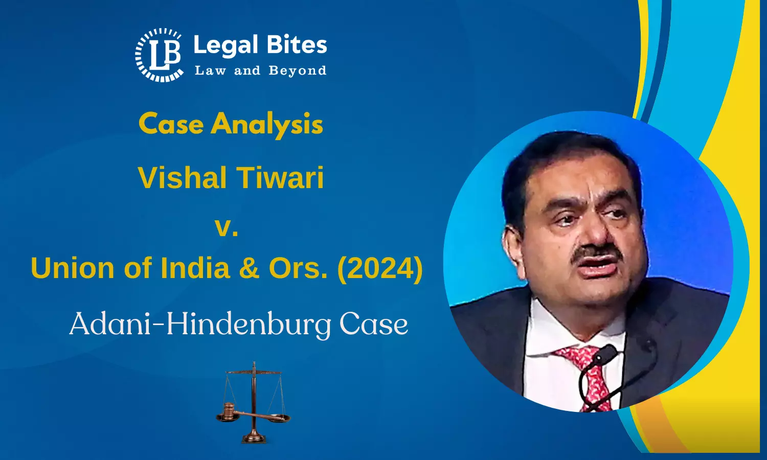 Case Analysis: Vishal Tiwari v. Union of India & Ors. (2024) | Adani-Hindenburg Case