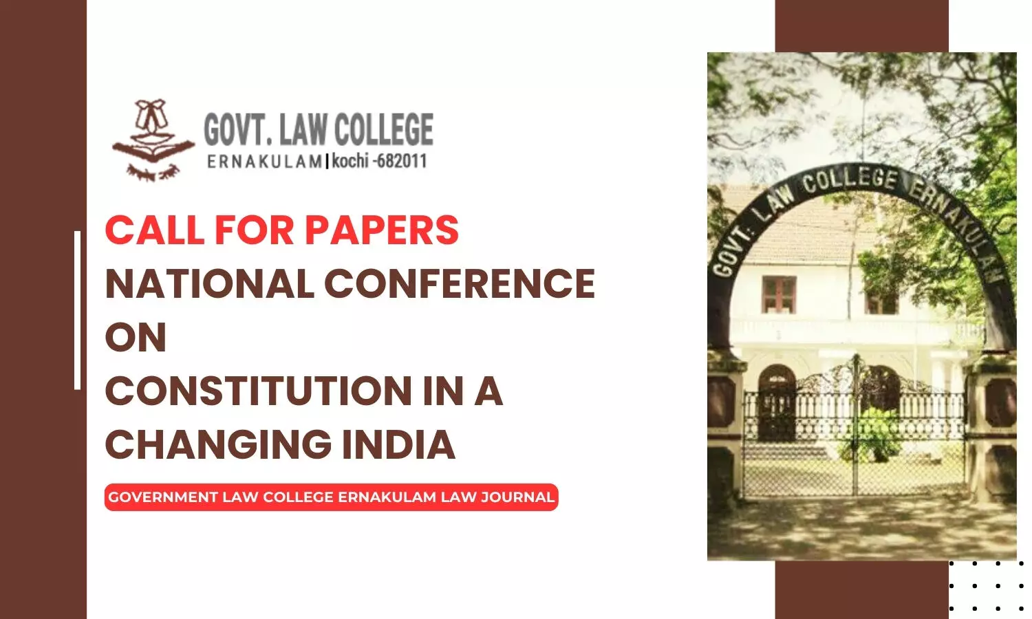 Call for Papers National Conference on Constitution in a Changing India GLC Ernakulam Call for Papers National Conference on Constitution in a Changing India GLC Ernakulam
