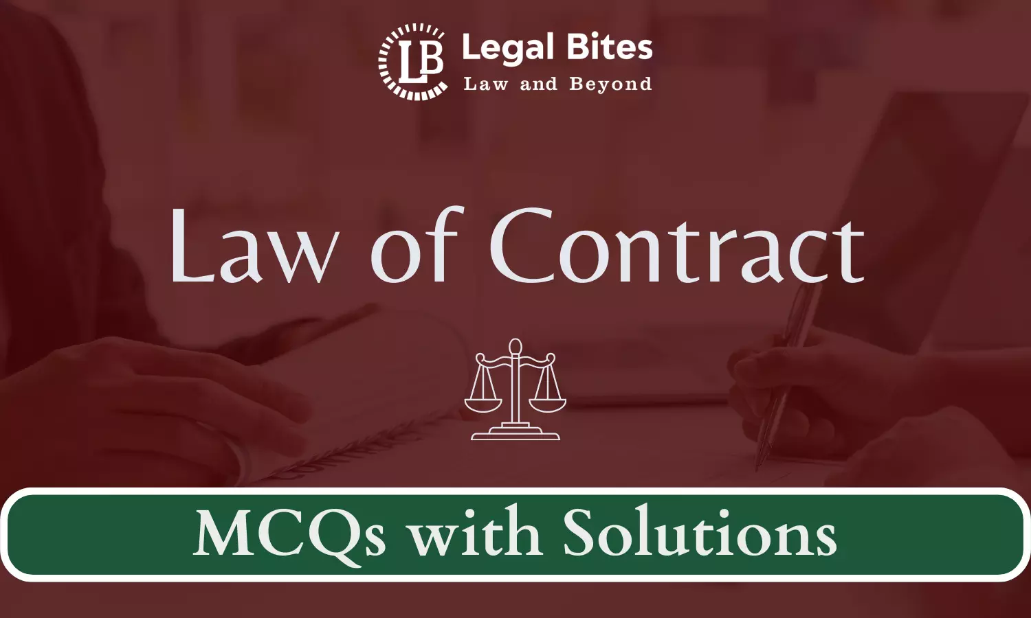 Law of Contract MCQs for Law Aspirants: Solved High-Quality MCQs for Judiciary Prelims Law of Contract MCQs for Law Aspirants: Solved High-Quality MCQs for Judiciary Prelims