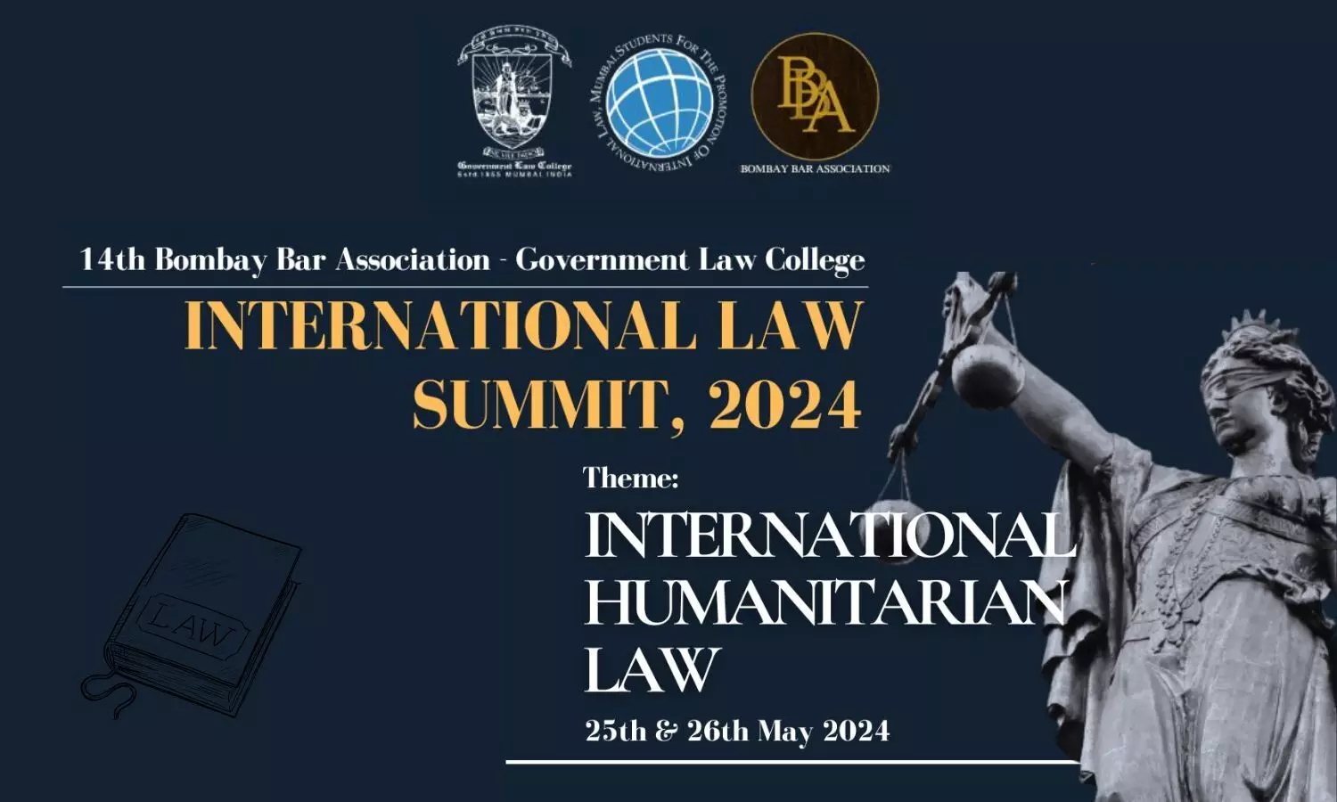 14th Bombay Bar Association - Government Law College International Law Summit, 2024 | SPIL Mumbai | 25th & 26th May