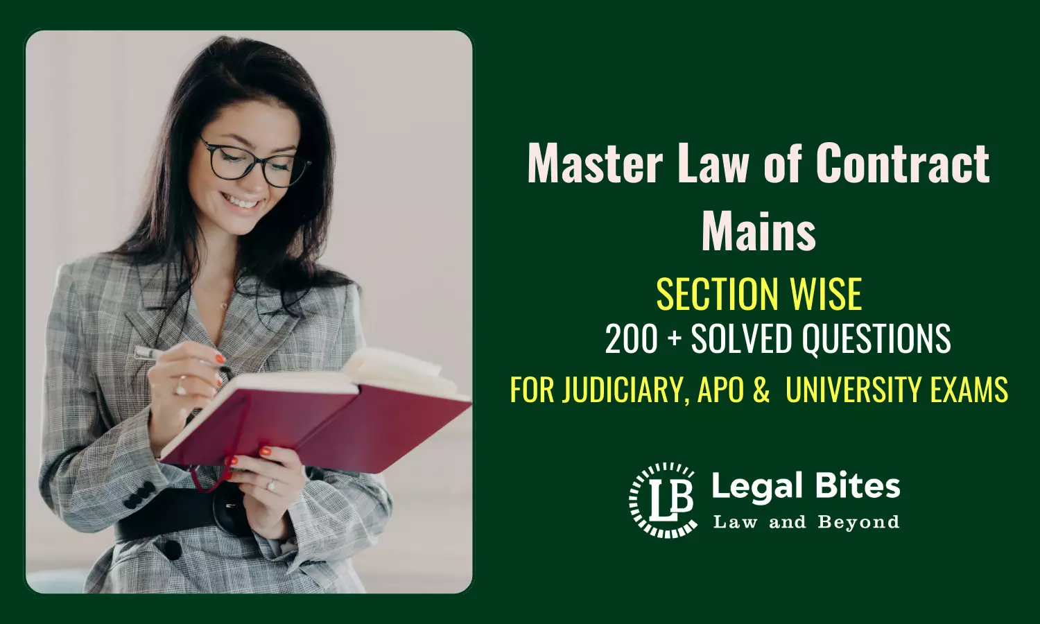 Master Law of Contract Mains: Legal Bites Law of Contract Solved Questions Series for Judiciary, APO & University Exams Master Law of Contract Mains: Legal Bites Law of Contract Solved Questions Series for Judiciary, APO & University Exams