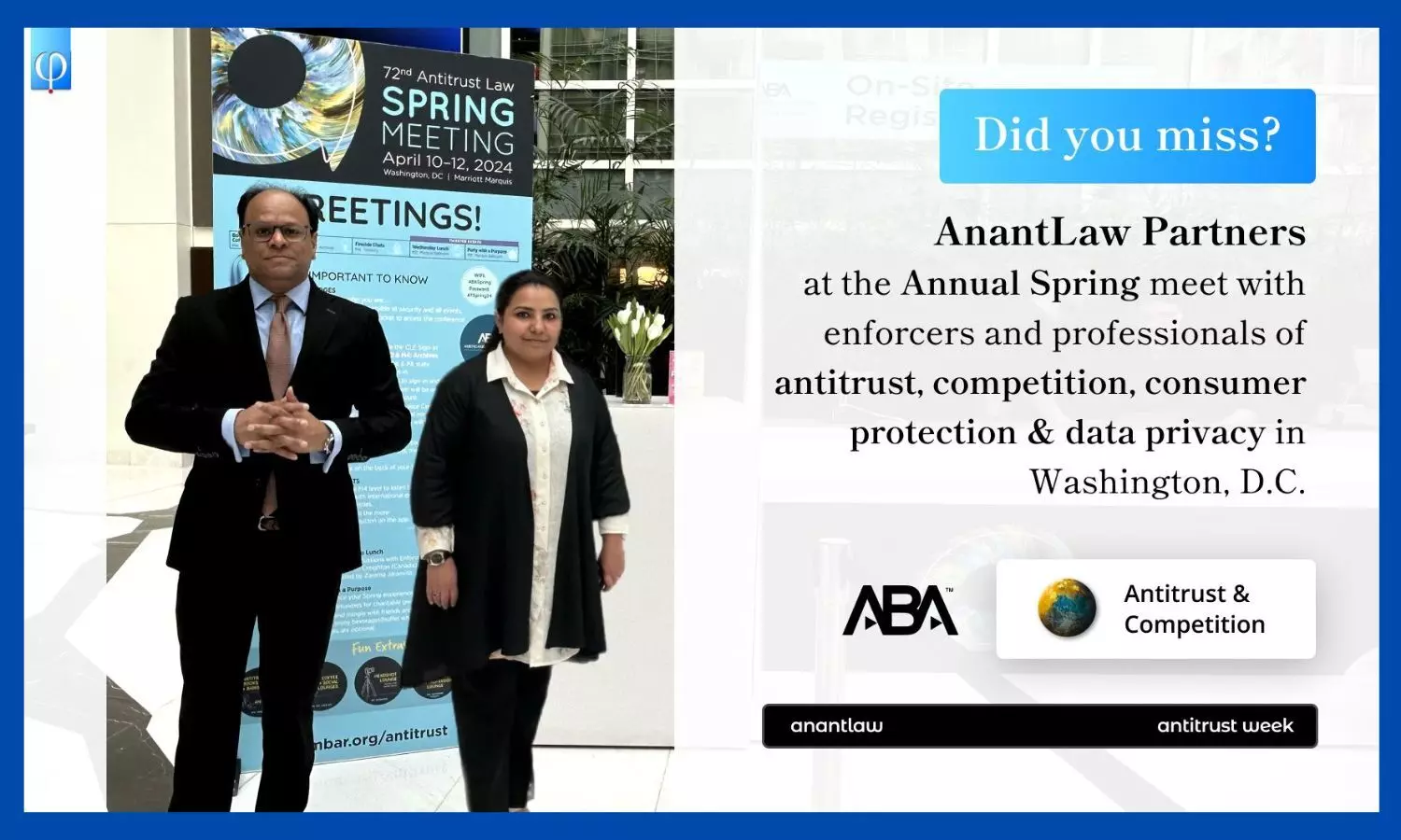 Anant Law Deepens Global Antitrust Insights at American Bar Associations 72nd Antitrust Law Spring Meeting Anant Law Deepens Global Antitrust Insights at American Bar Associations 72nd Antitrust Law Spring Meeting