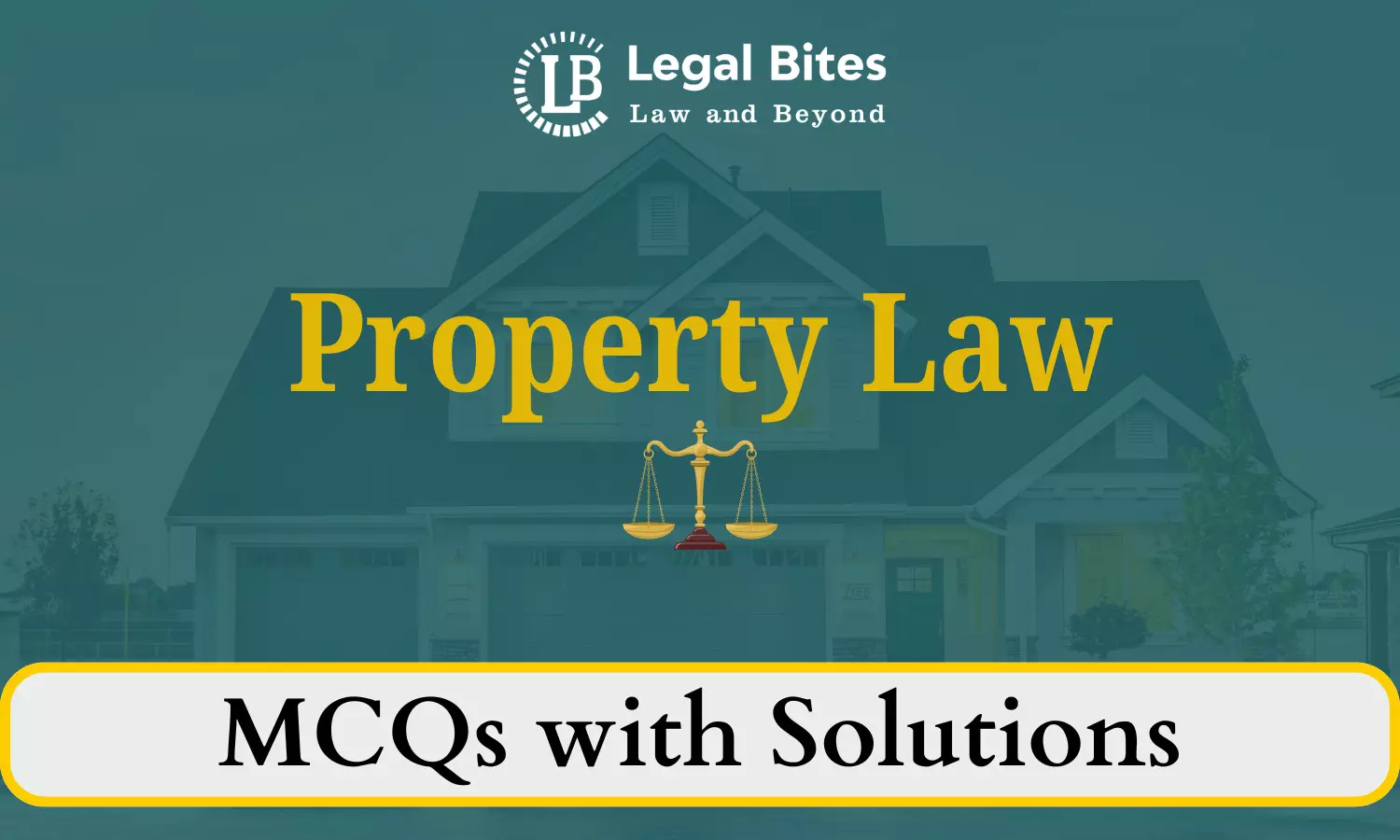Property Law MCQs for Law Aspirants: Solved High-Quality MCQs for Judiciary Prelims