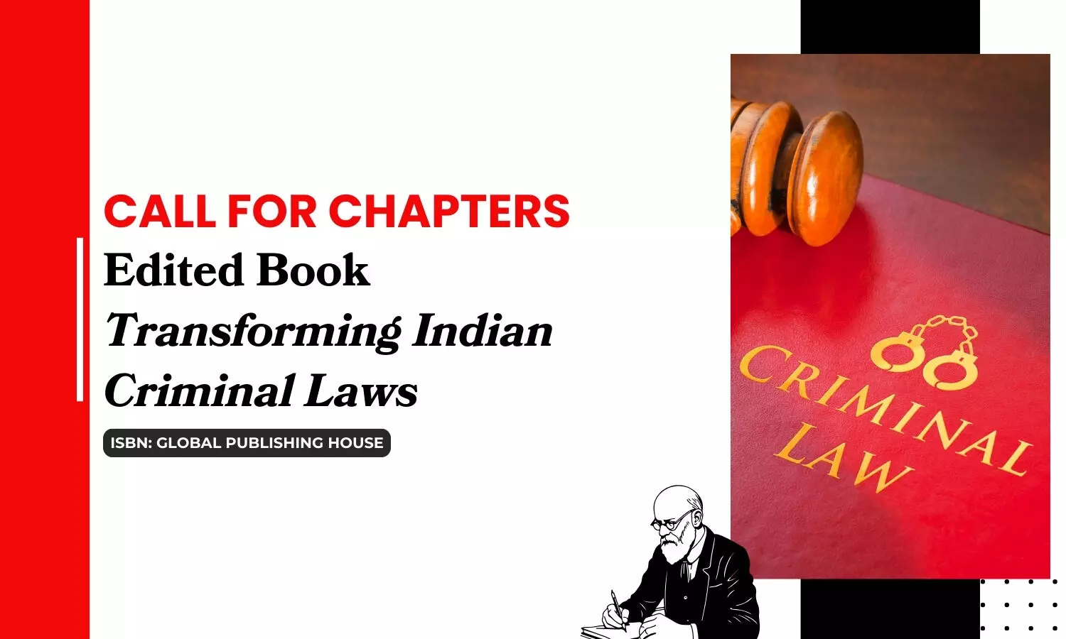 Call for Chapters for an Edited Book on Transforming Indian Criminal Laws (with ISBN)