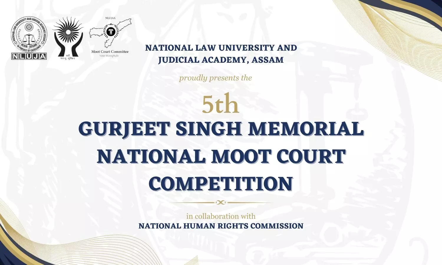 5th Gurjeet Singh Memorial National Moot Court Competition