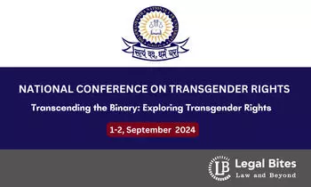 National Conference on Transgender Rights at Dharmashastra National Law University | September 1-2 National Conference on Transgender Rights at Dharmashastra National Law University | September 1-2