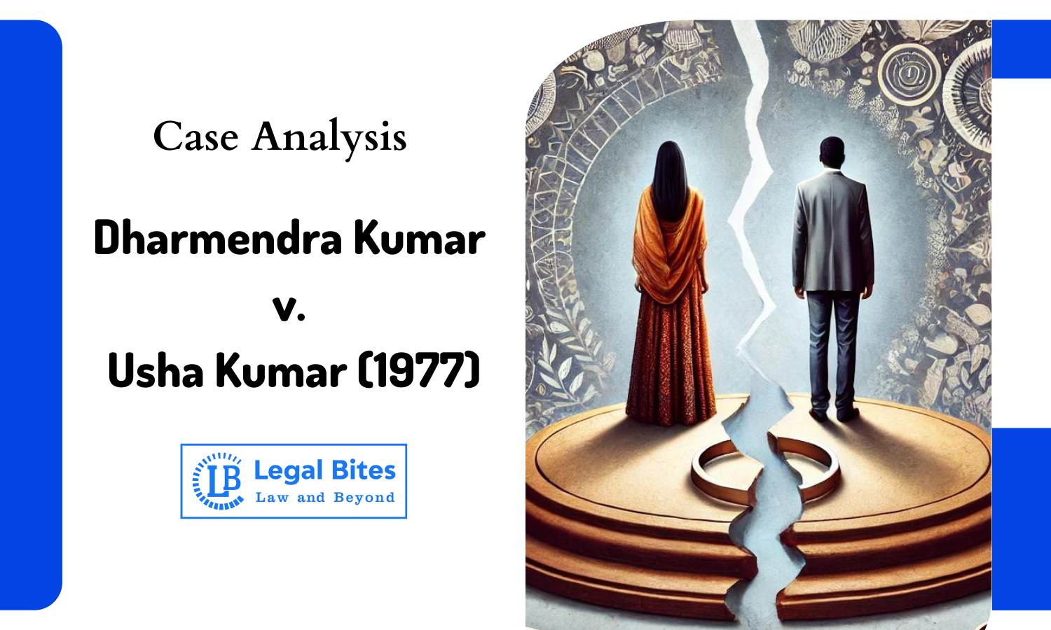 Case Analysis: Dharmendra Kumar v. Usha Kumar (1977) | Non-Compliance with the Restitution of Conjugal Rights Case Analysis: Dharmendra Kumar v. Usha Kumar (1977) | Non-Compliance with the Restitution of Conjugal Rights