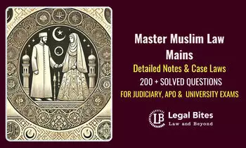 Master Muslim Law Mains: Legal Bites Muslim Law Solved Questions Series for Judiciary, APO & University Exams Master Muslim Law Mains: Legal Bites Muslim Law Solved Questions Series for Judiciary, APO & University Exams