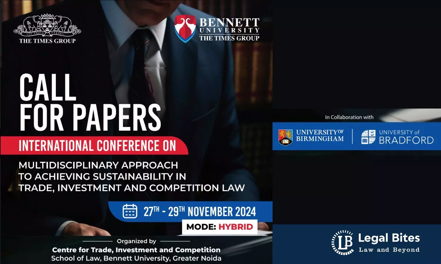 Call for Papers: International Conference on Multidisciplinary Approach to Achieving Sustainability in Trade, Investment, and Competition Law | School of Law, Bennett University Call for Papers: International Conference on Multidisciplinary Approach to Achieving Sustainability in Trade, Investment, and Competition Law | School of Law, Bennett University