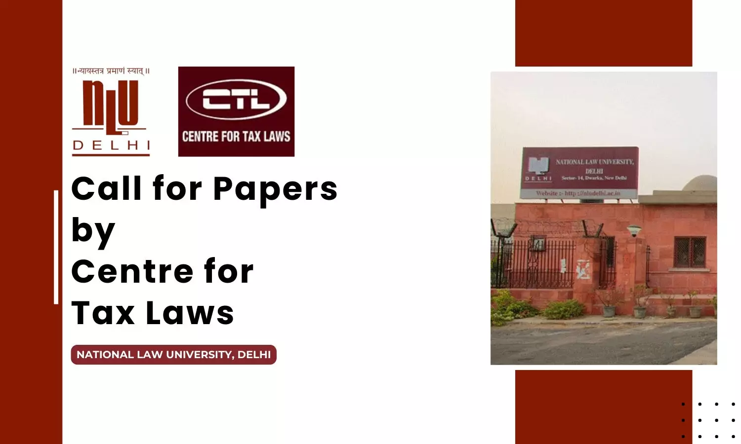 Call for Papers by Centre for Tax Laws NLU Delhi Call for Papers by Centre for Tax Laws NLU Delhi
