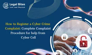 How to Register a Cyber Crime Complaint? – Complete Complaint Procedure for help from Cyber Cell How to Register a Cyber Crime Complaint? – Complete Complaint Procedure for help from Cyber Cell