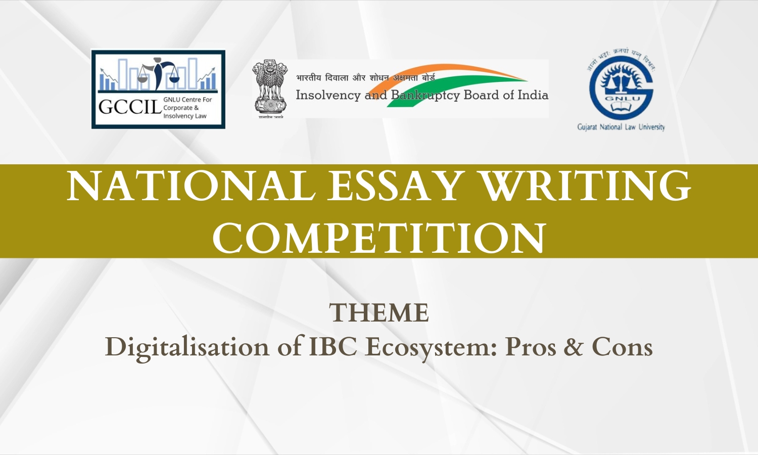 GNLU Centre for Corporate and Insolvency Laws - IBBI National Essay Writing Competition 2024
