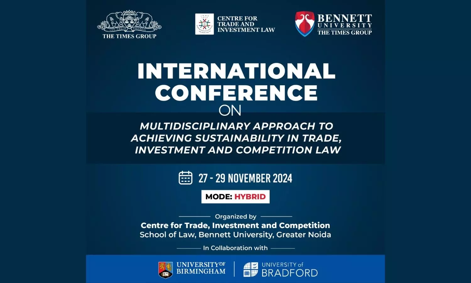 International Conference on Multidisciplinary Approach to Achieving Sustainability in Trade, Investment and Competition Law Bennett University International Conference on Multidisciplinary Approach to Achieving Sustainability in Trade, Investment and Competition Law Bennett University