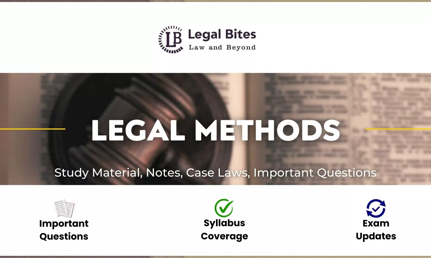 Legal Methods - Notes and Study Material Legal Methods - Notes and Study Material