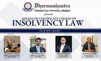 Online Advanced Certificate Course on Insolvency Law by DNLU Jabalpur [16th - 19th April 2025]