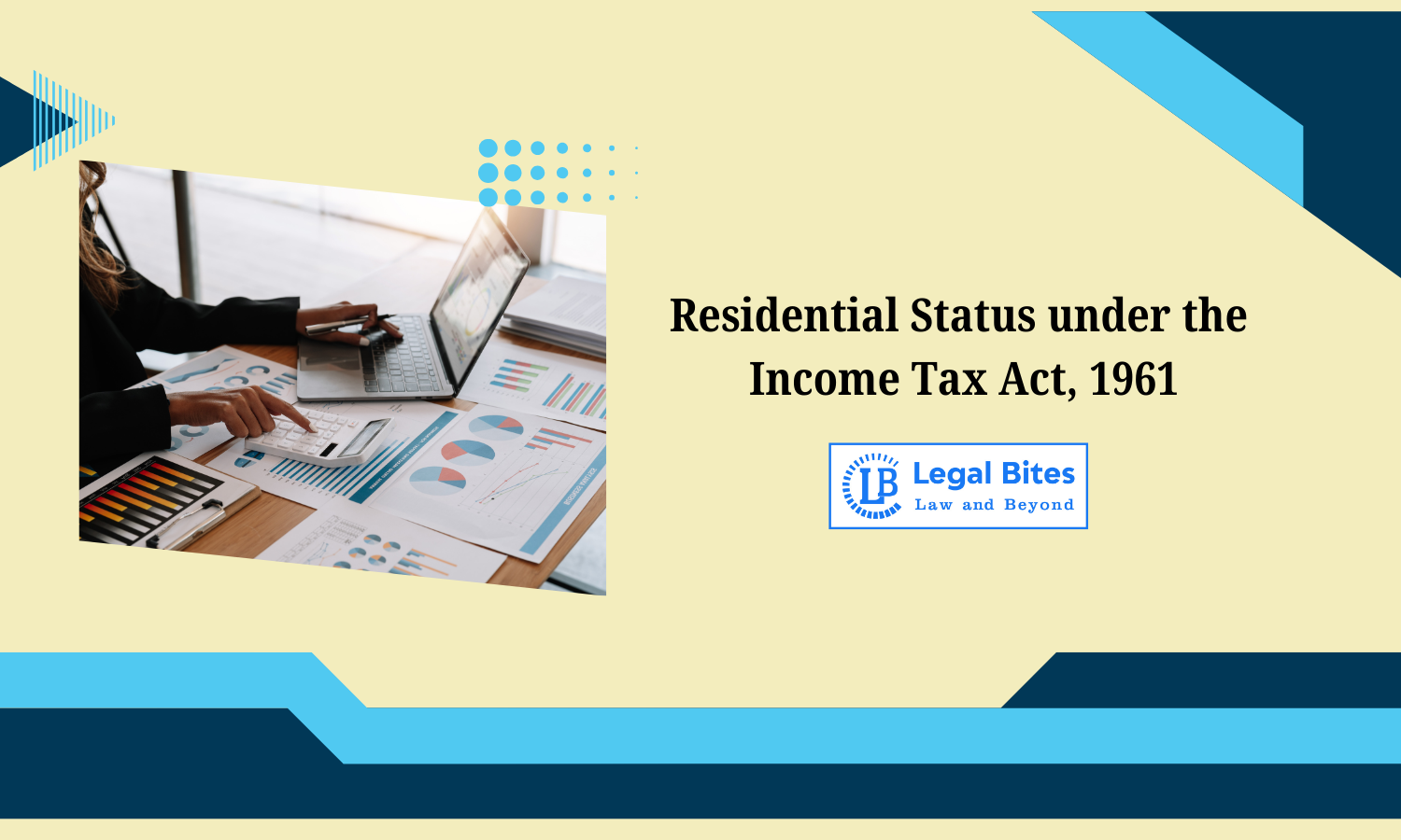 Residential Status under the Income Tax Act, 1961