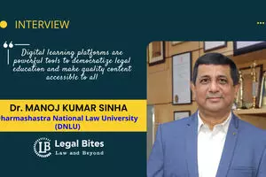 Leading DNLU to National Prominence: Prof. (Dr.) Manoj Kumar Sinha on Law Schools, International Law, and Digital Learning Leading DNLU to National Prominence: Prof. (Dr.) Manoj Kumar Sinha on Law Schools, International Law, and Digital Learning