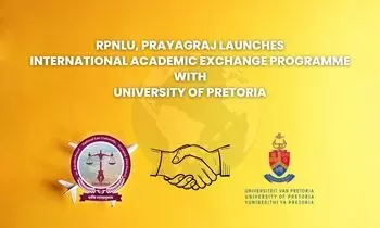 RPNLU Prayagraj Launches International Academic Exchange Programme with University of Pretoria