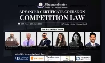 Advanced Certificate Course on Competition Law  DNLU Jabalpur [Online, 20th June - 29th June 2025]
