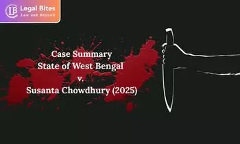 Case Summary: State of West Bengal v. Susanta Chowdhury (2025) | Calcutta High Court Commutes Death for Brutal Murder
