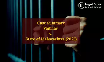 Case Summary: Vaibhav v. State of Maharashtra (2025) | Supreme Court Cautions Against Overreliance on Circumstantial Evidence