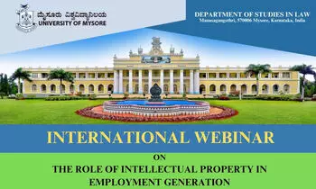 International Webinar on the Role of Intellectual Property in Employment Generation  University of Mysore