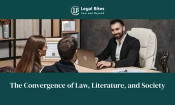The Convergence of Law, Literature, and Society
