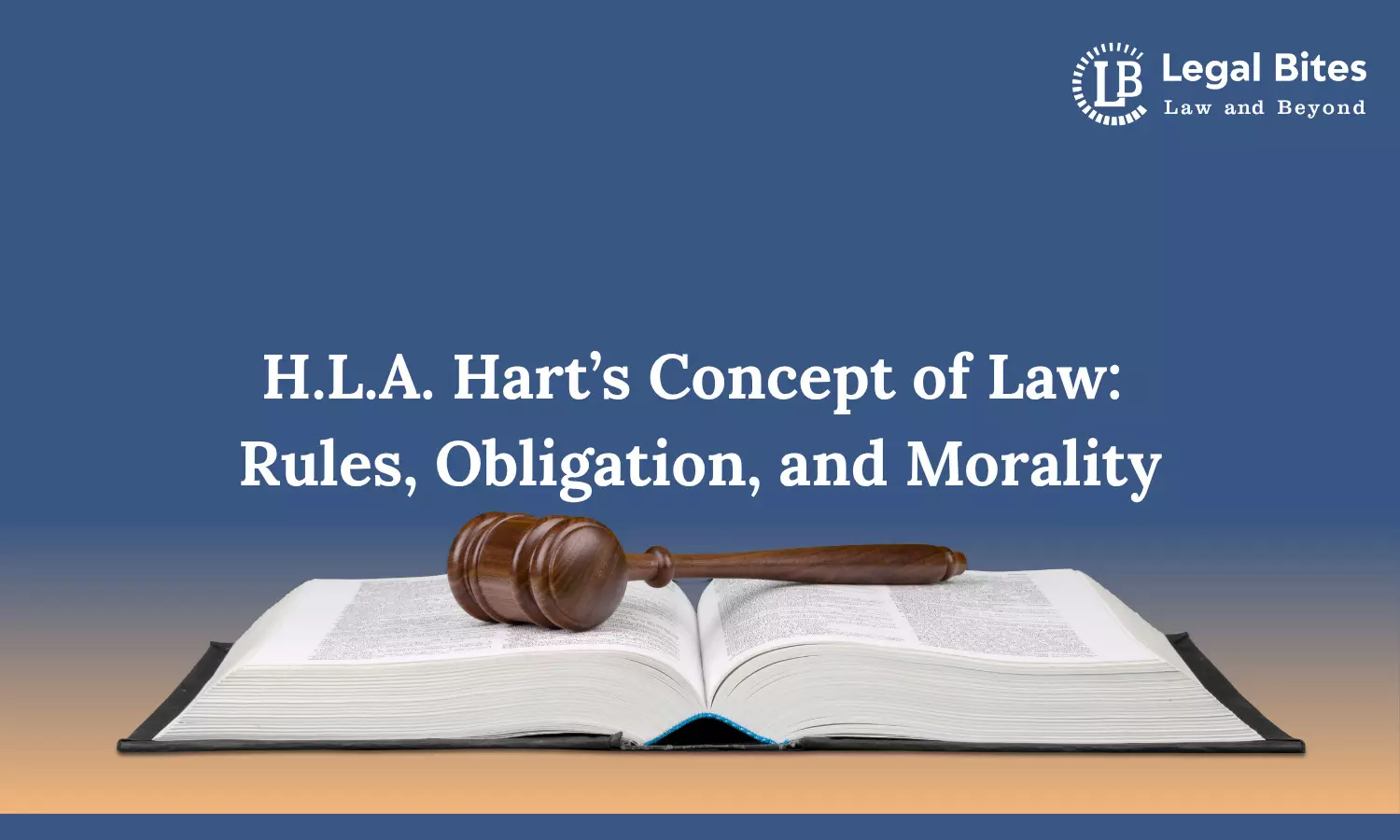 H.L.A. Hart’s Concept of Law: Rules, Obligation, and Morality