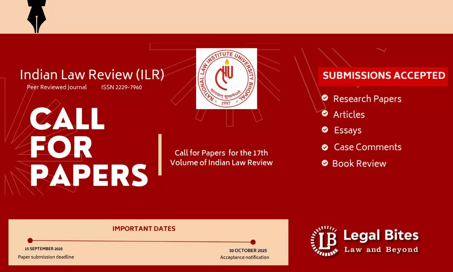 Call for Papers for the 17th Volume of Indian Law Review | National Law Institute University, Bhopal