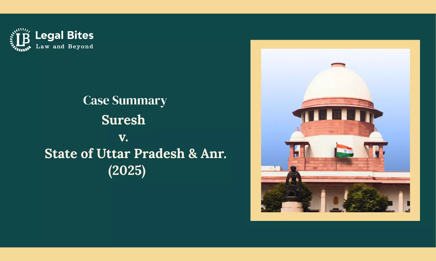 Case Summary: Suresh v. State of Uttar Pradesh & Anr. (2025) | Supreme Court Rejects False Juvenility Claim Case Summary: Suresh v. State of Uttar Pradesh & Anr. (2025) | Supreme Court Rejects False Juvenility Claim