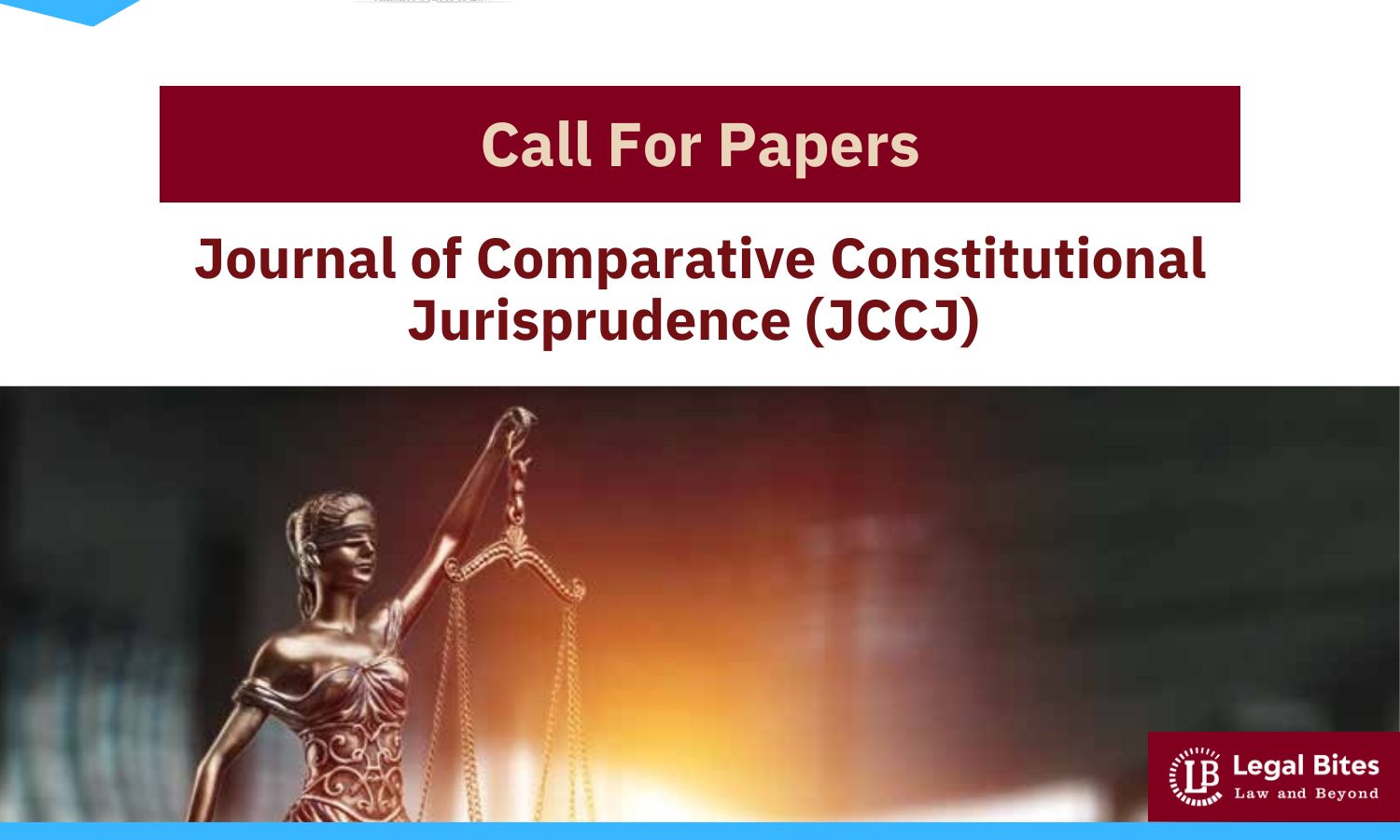 Call for Papers | Journal of Comparative Constitutional Jurisprudence (JCCJ) | Volume II (2025)