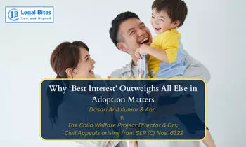 Is the Best Interest of the Child the Most Important Consideration in Adoption Disputes?