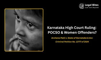 Can Women Be Punished for Penetrative Sexual Assault Under the POCSO Act?