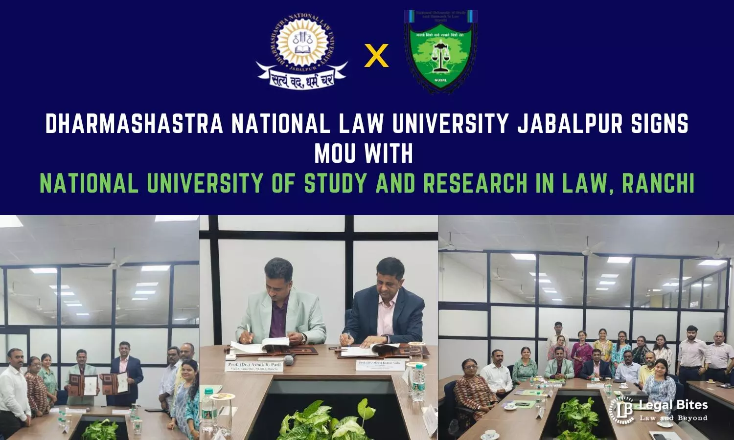 Dharmashastra National Law University Jabalpur Signs MoU with National University of Study and Research in Law, Ranchi
