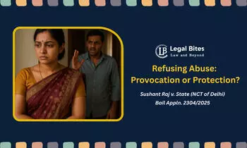 Can a Wife’s Refusal to Return to a Violent Matrimonial Home Ever Amount to Provocation? Can a Wife’s Refusal to Return to a Violent Matrimonial Home Ever Amount to Provocation?