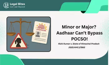 Does an Aadhaar Card Showing Majority Nullify POCSO Charges?