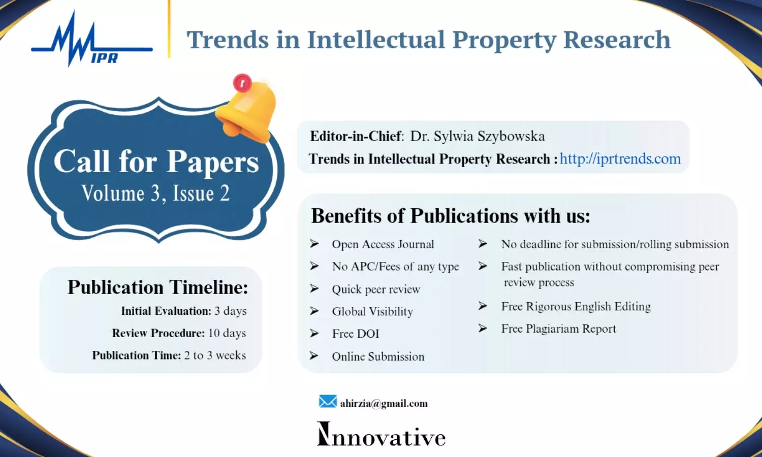 Call for Papers Trends in Intellectual Property Research Journal Volume 3 Issue 2 [Submit by Dec 29]