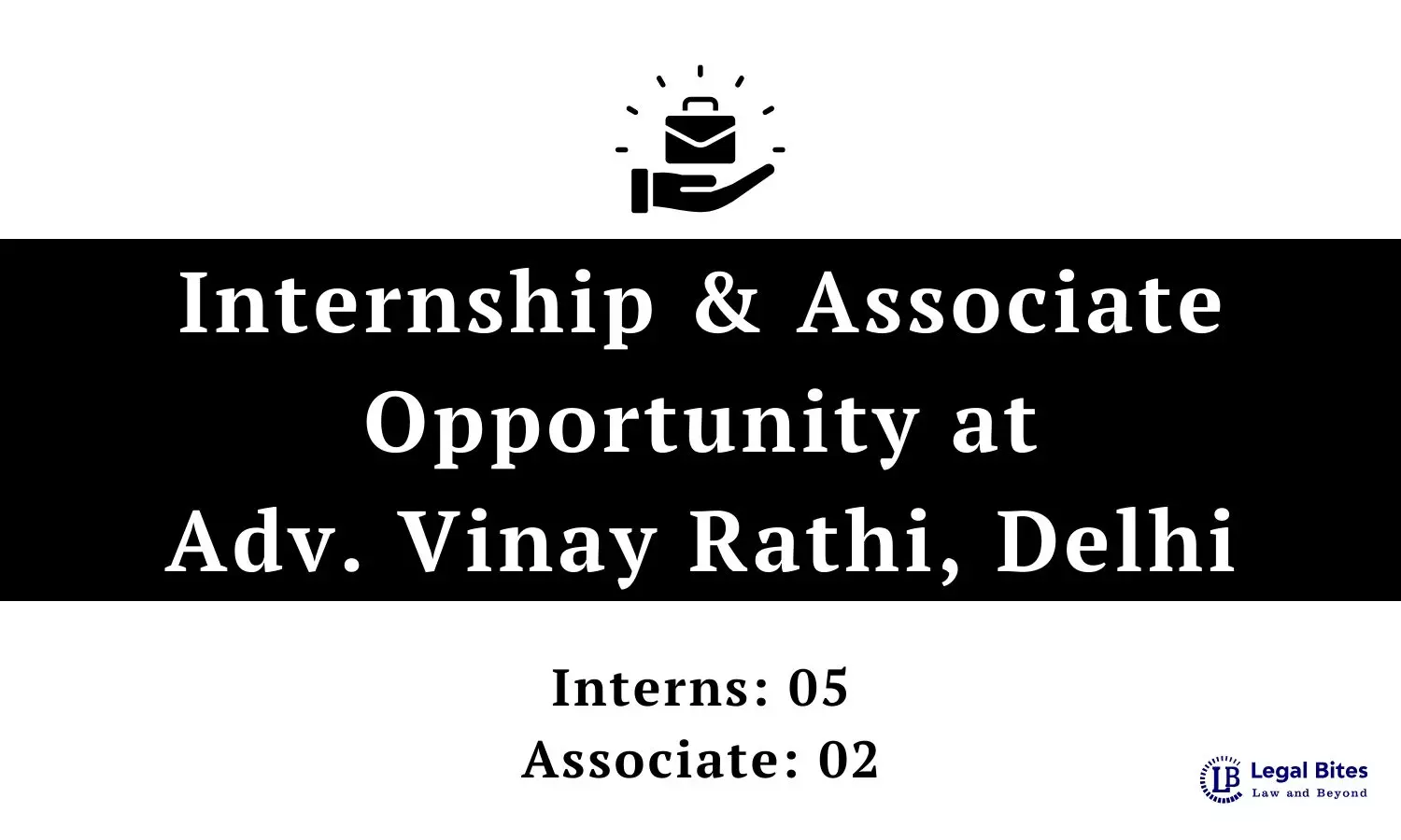 Internship & Associate Opportunity at Adv. Vinay Rathi, Delhi [Apply by Sep 06]