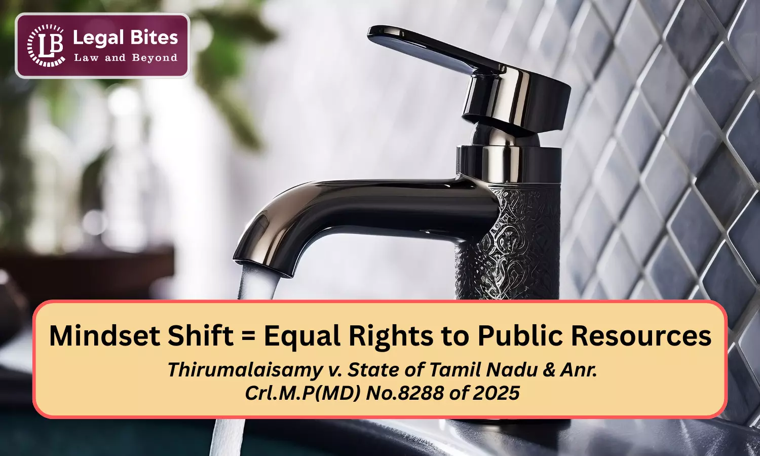 Is a Shift in People’s Mindset Essential for Equal Access to Public Resources?