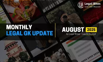 Legal Bites August 2025: Monthly Legal Updates Legal Bites August 2025: Monthly Legal Updates
