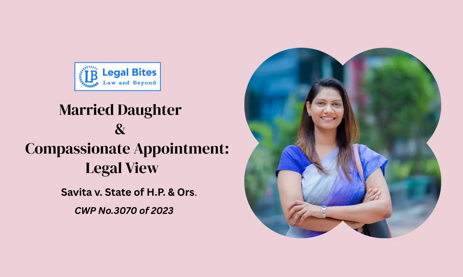 Is a Married Daughter Entitled to Be Considered for a Compassionate Appointment? Is a Married Daughter Entitled to Be Considered for a Compassionate Appointment?