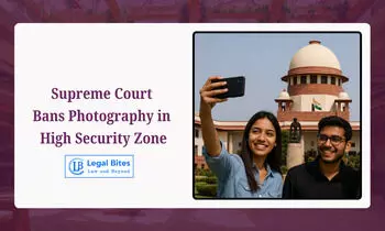 Supreme Court Prohibits Photography and Videography Inside High Security Zone Supreme Court Prohibits Photography and Videography Inside High Security Zone